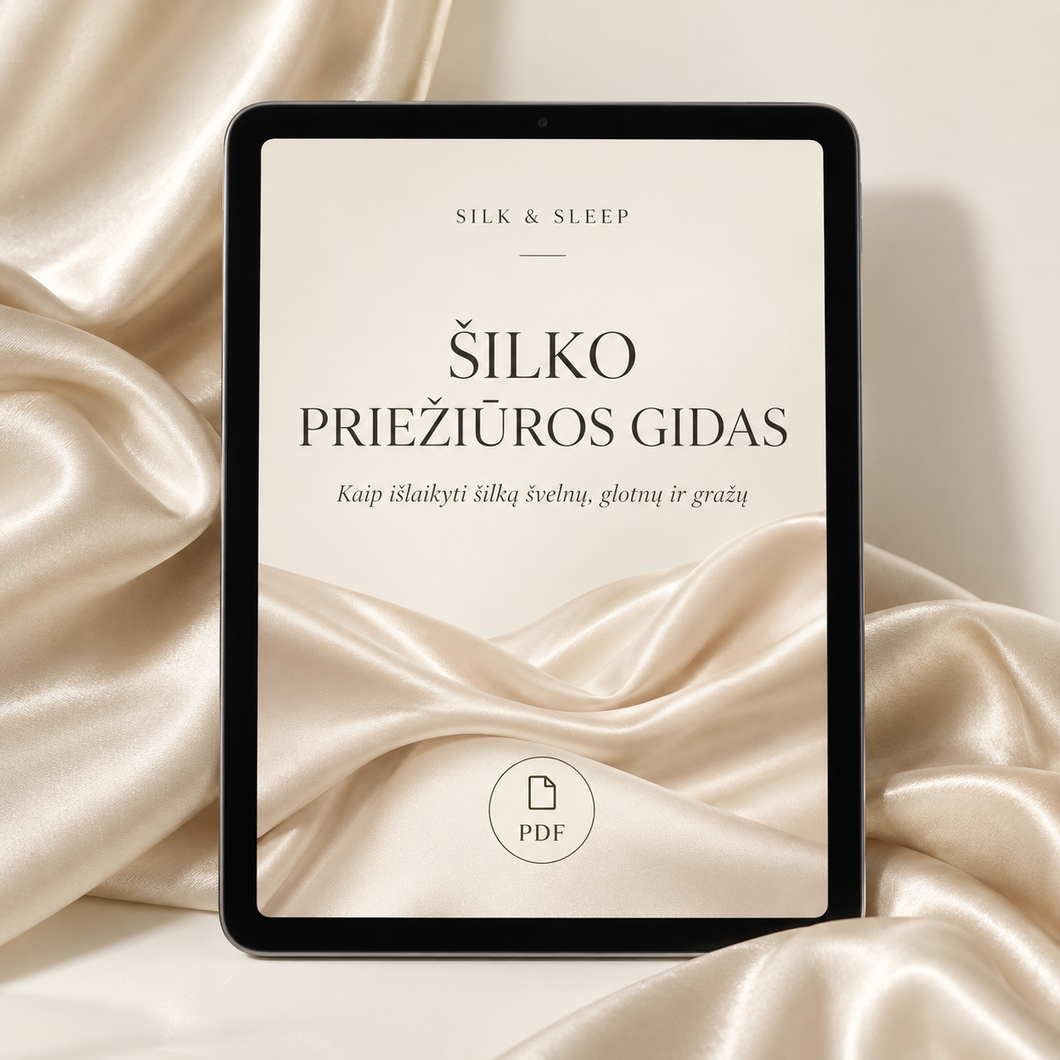 Pilnas Šilko priežiūros gidas | PDF